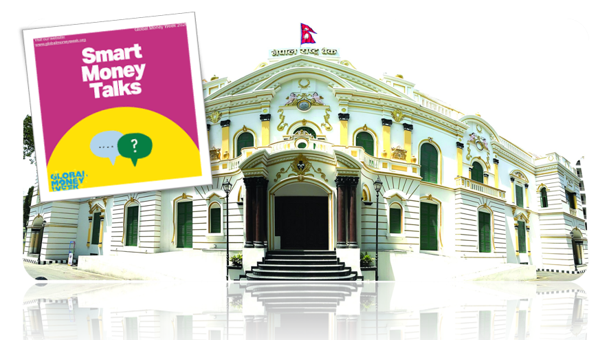 ‘स्मार्ट मनी टक्स’ नारासहित चैतमा ग्लोबल मनी विक मनाइँदै